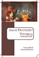 IMAGE PROCESSING TUTORIALS with MATLAB.pdf